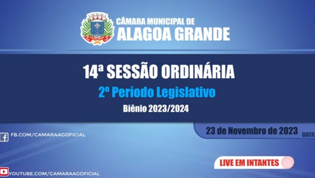 Imagem 14ª Sessão Ordinária do 2º Período Legislativo - Câmara Municipal de Alagoa Grande - PB 23/11/2023
