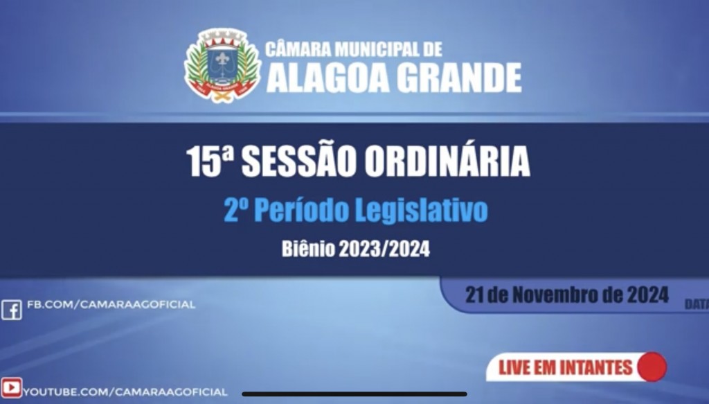 15ª Sessão Ordinária do 2º Período Legislativo - 21/11/2024