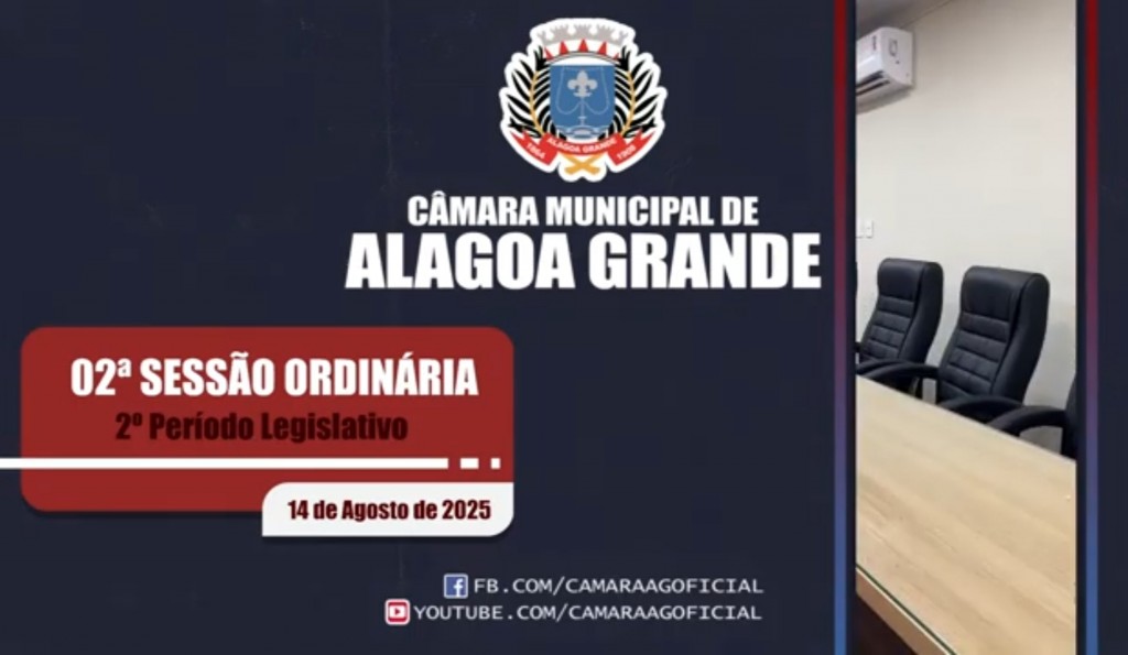 02ª Sessão Ordinária - 2º Período Legislativo - 14/08/2025