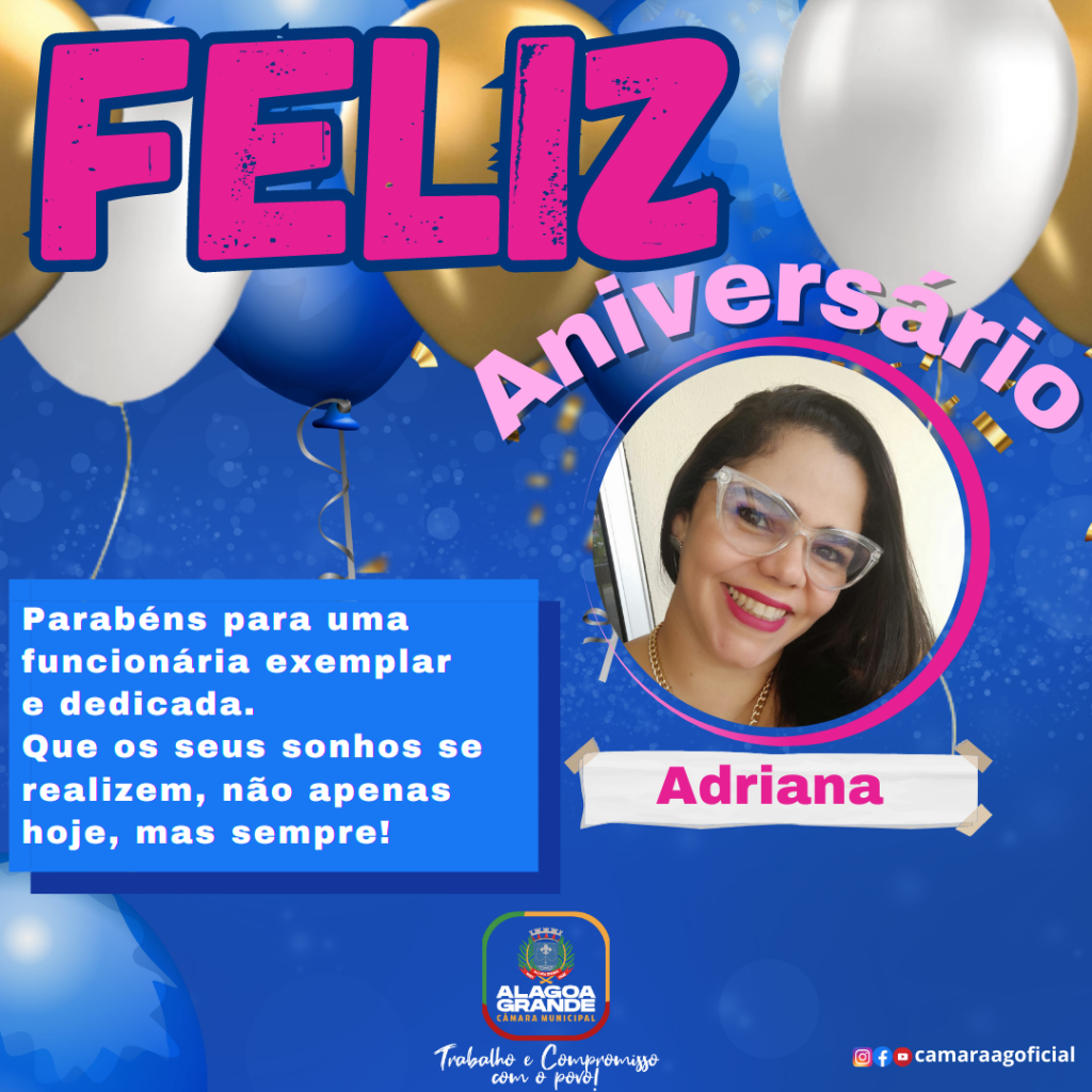 Feliz Aniversário Adriana