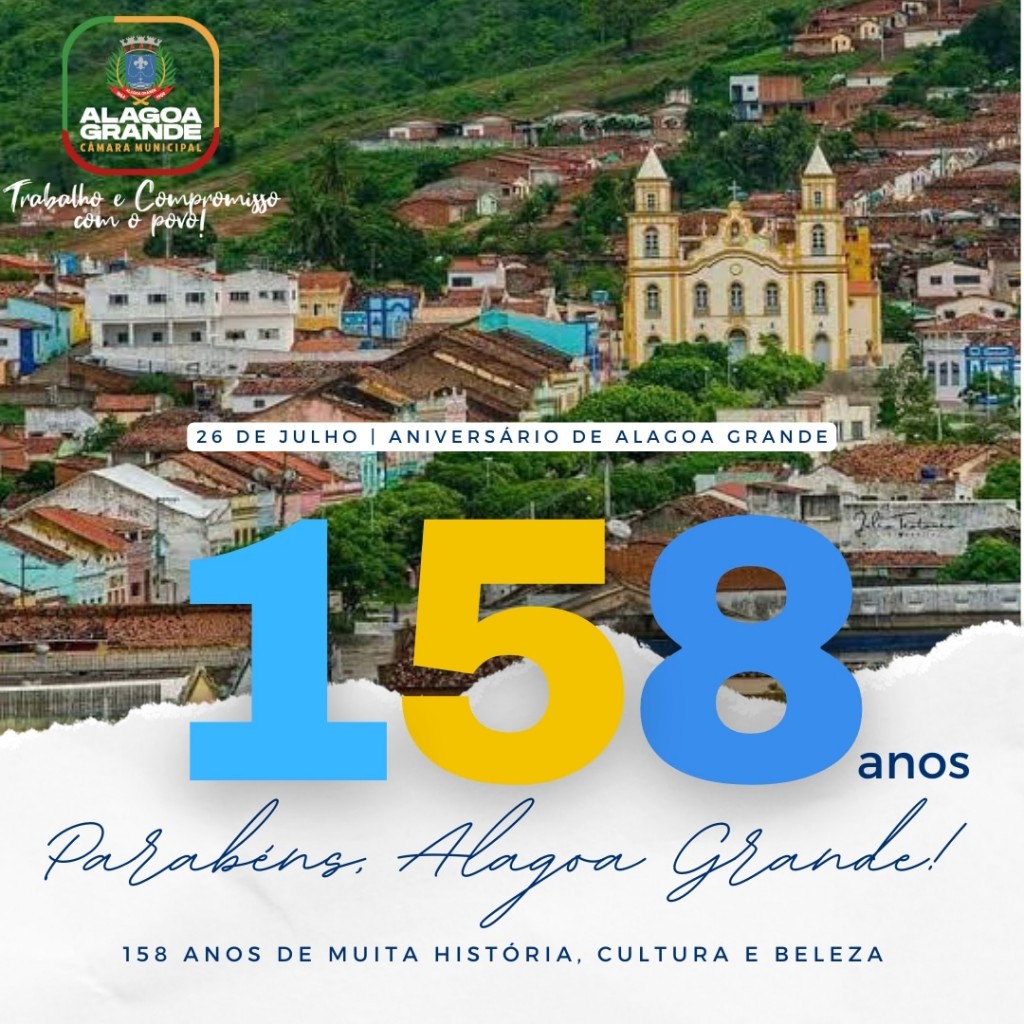 158 anos de Emancipação Política de Alagoa Grande.