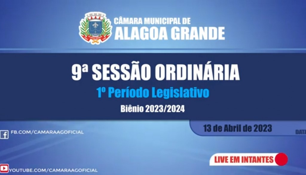 Imagem 9ª Sessão Ordinária do 1º Período Legislativo - Câmara Municipal de Alagoa Grande - PB 13/04/2023