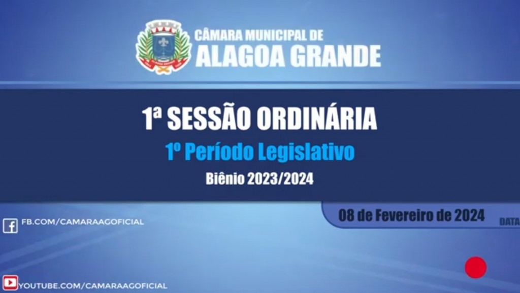 Imagem 1ª Sessão Ordinária do 1º Período Legislativo - 08/02/2024