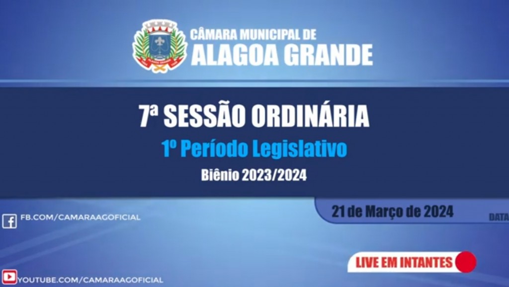 7ª Sessão Ordinária do 1º Período Legislativo - 21/03/2024