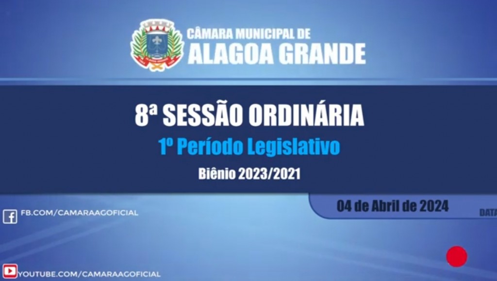 8ª Sessão Ordinária do 1º Período Legislativo - 04/04/2024